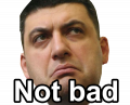 Not bad фейс у виконанні прем'єра Гройсмана